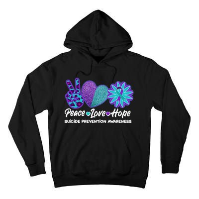 Peace Love Hope Suicide Prevention Awareness Tall Hoodie