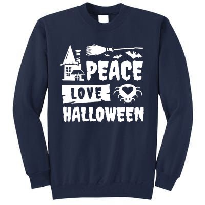 Peace Love Halloween Witch Spooky Halloween Tall Sweatshirt