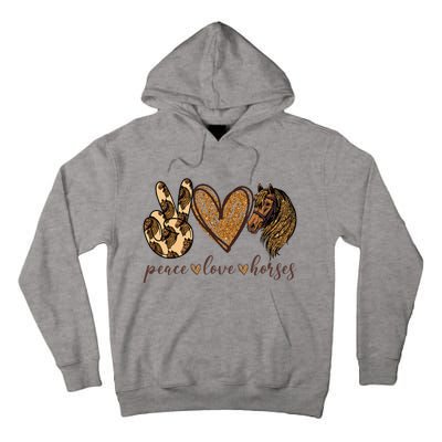 Peace Love Horses Girl I Love My Horses Equestrian Horseback Tall Hoodie