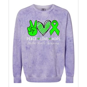 Peace Love Hope Mental Health Awareness Month Green Ribbon Colorblast Crewneck Sweatshirt