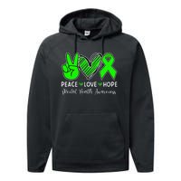 Peace Love Hope Mental Health Awareness Month Green Ribbon Performance Fleece Hoodie