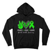 Peace Love Hope Mental Health Awareness Month Green Ribbon Hoodie