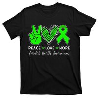 Peace Love Hope Mental Health Awareness Month Green Ribbon T-Shirt