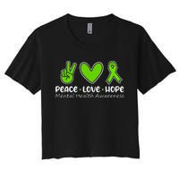 Peace Love Hope Mental Health Awareness Green Ribbon Funny Women's Crop Top Tee