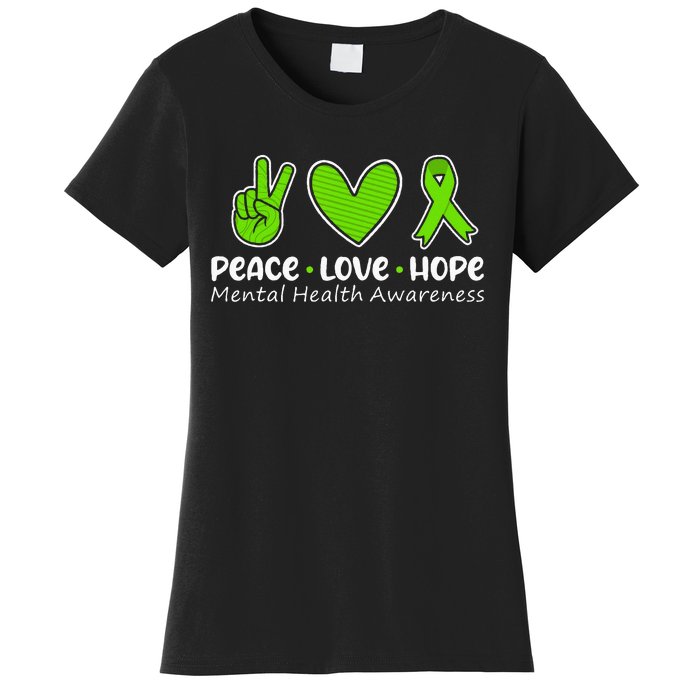 Peace Love Hope Mental Health Awareness Green Ribbon Funny Women's T-Shirt