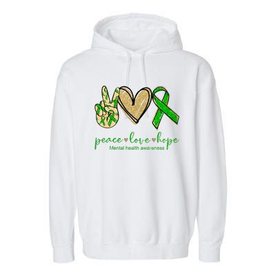 Peace Love Hope Mental Health Awareness Garment-Dyed Fleece Hoodie