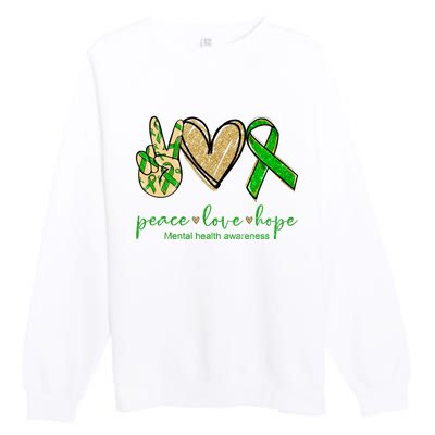 Peace Love Hope Mental Health Awareness Premium Crewneck Sweatshirt