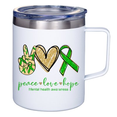 Peace Love Hope Mental Health Awareness 12oz Stainless Steel Coffee Mug