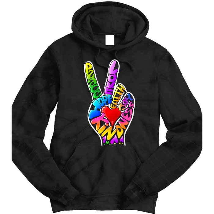 Peace Love Hope Joy Faith Kindness Tie Dye Hoodie