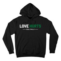 Philadelphia Love Hurts Philly Fan Pride Hoodie