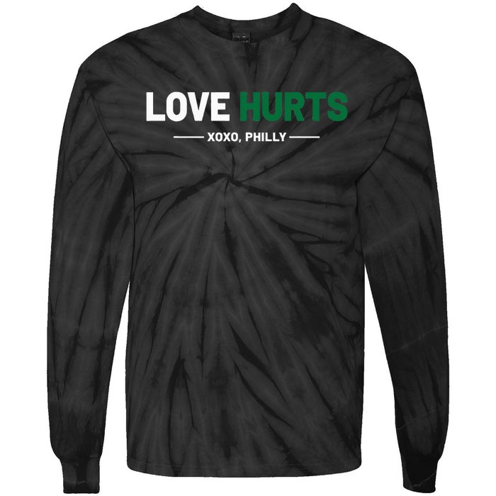 Philadelphia Love Hurts Philly Fan Pride Tie-Dye Long Sleeve Shirt