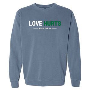 Philadelphia Love Hurts Philly Fan Pride Garment-Dyed Sweatshirt