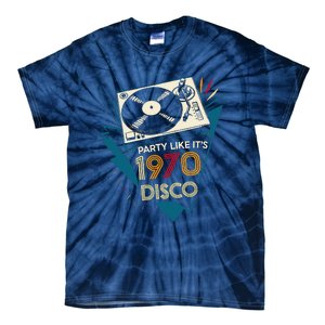 Party Like ItS 1970 Disco Funky Retro Music Tie-Dye T-Shirt