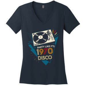 Party Like ItS 1970 Disco Funky Retro Music Women's V-Neck T-Shirt