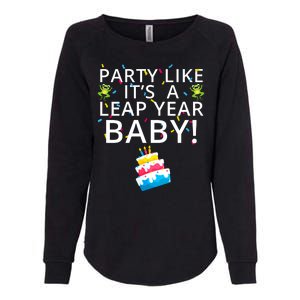 Party Like It’S A Leap Year Baby Leaplings Leap Day Feb 2 Leap Day February 29 Womens California Wash Sweatshirt