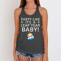 Party Like It’S A Leap Year Baby Leaplings Leap Day Feb 2 Leap Day February 29 Women's Knotted Racerback Tank