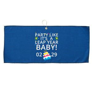 Party Like It’S A Leap Year Baby Leap Day Feb 2 Leap Day February 29 Leaplings Large Microfiber Waffle Golf Towel