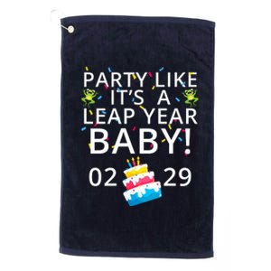 Party Like It’S A Leap Year Baby Leap Day Feb 2 Leap Day February 29 Leaplings Platinum Collection Golf Towel