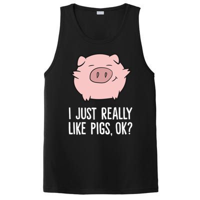 Pigs Lover I Just Really Like Pigs, OK? Cute Pigs PosiCharge Competitor Tank