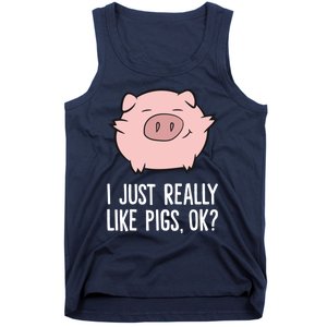 Pigs Lover I Just Really Like Pigs, OK? Cute Pigs Tank Top