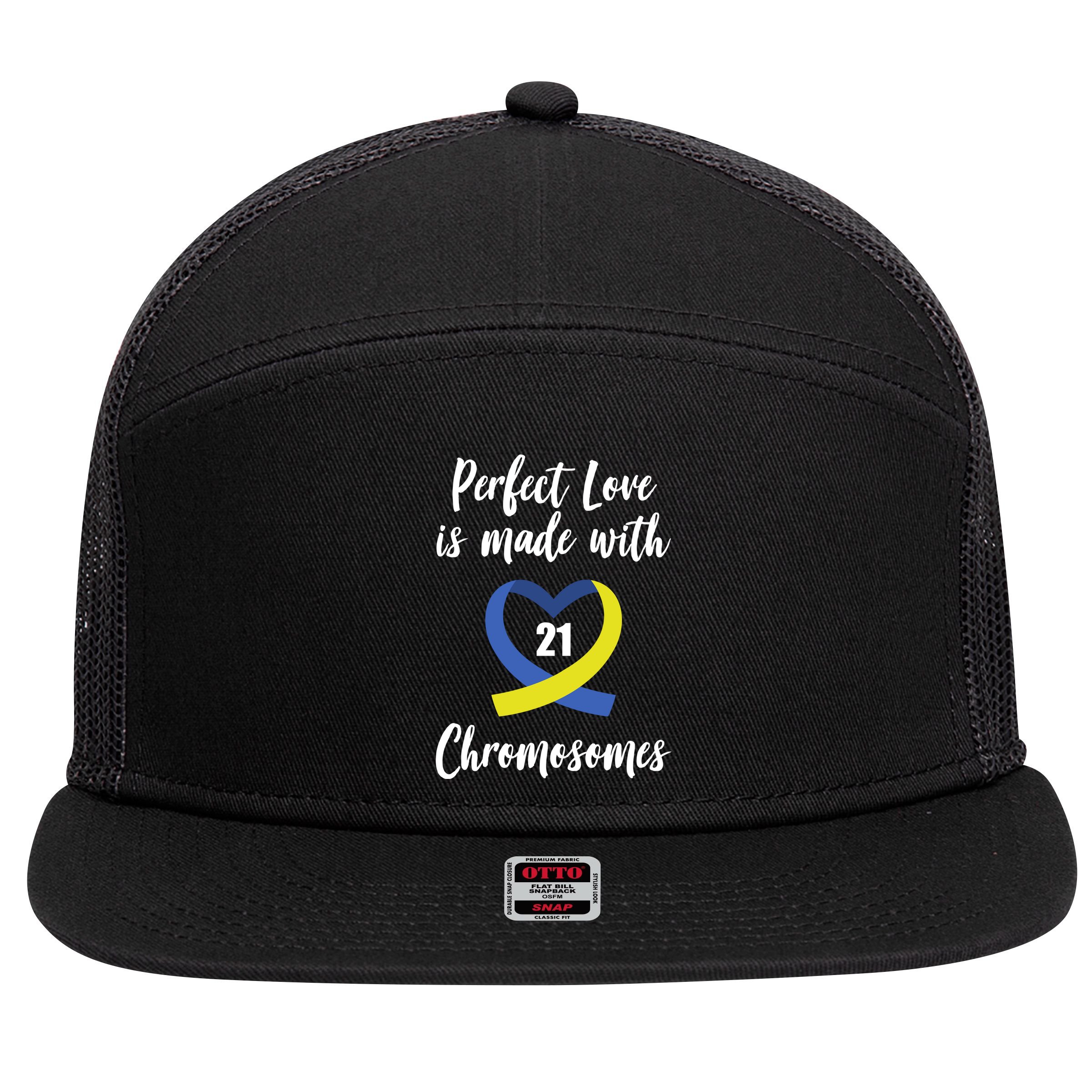 Perfect Love Is Made With 21 Chromosomes Down Syndrome 7 Panel Mesh Trucker Snapback Hat