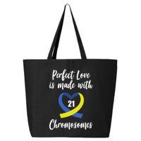 Perfect Love Is Made With 21 Chromosomes Down Syndrome 25L Jumbo Tote
