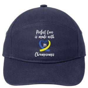 Perfect Love Is Made With 21 Chromosomes Down Syndrome 7-Panel Snapback Hat