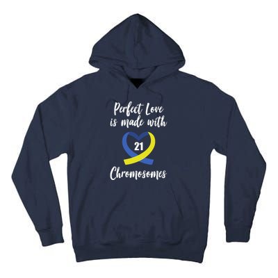 Perfect Love Is Made With 21 Chromosomes Down Syndrome Tall Hoodie