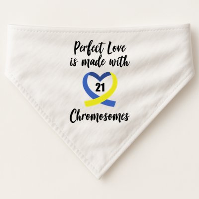 Perfect Love Is Made With 21 Chromosomes Down Syndrome USA-Made Doggie Bandana