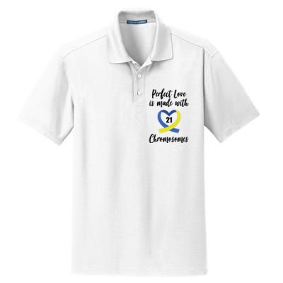 Perfect Love Is Made With 21 Chromosomes Down Syndrome Dry Zone Grid Polo