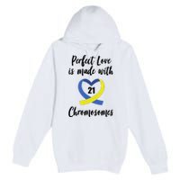 Perfect Love Is Made With 21 Chromosomes Down Syndrome Premium Pullover Hoodie