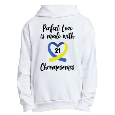 Perfect Love Is Made With 21 Chromosomes Down Syndrome Urban Pullover Hoodie