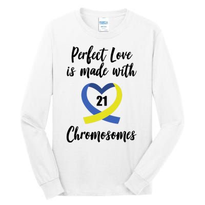 Perfect Love Is Made With 21 Chromosomes Down Syndrome Tall Long Sleeve T-Shirt