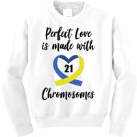 Perfect Love Is Made With 21 Chromosomes Down Syndrome Kids Sweatshirt