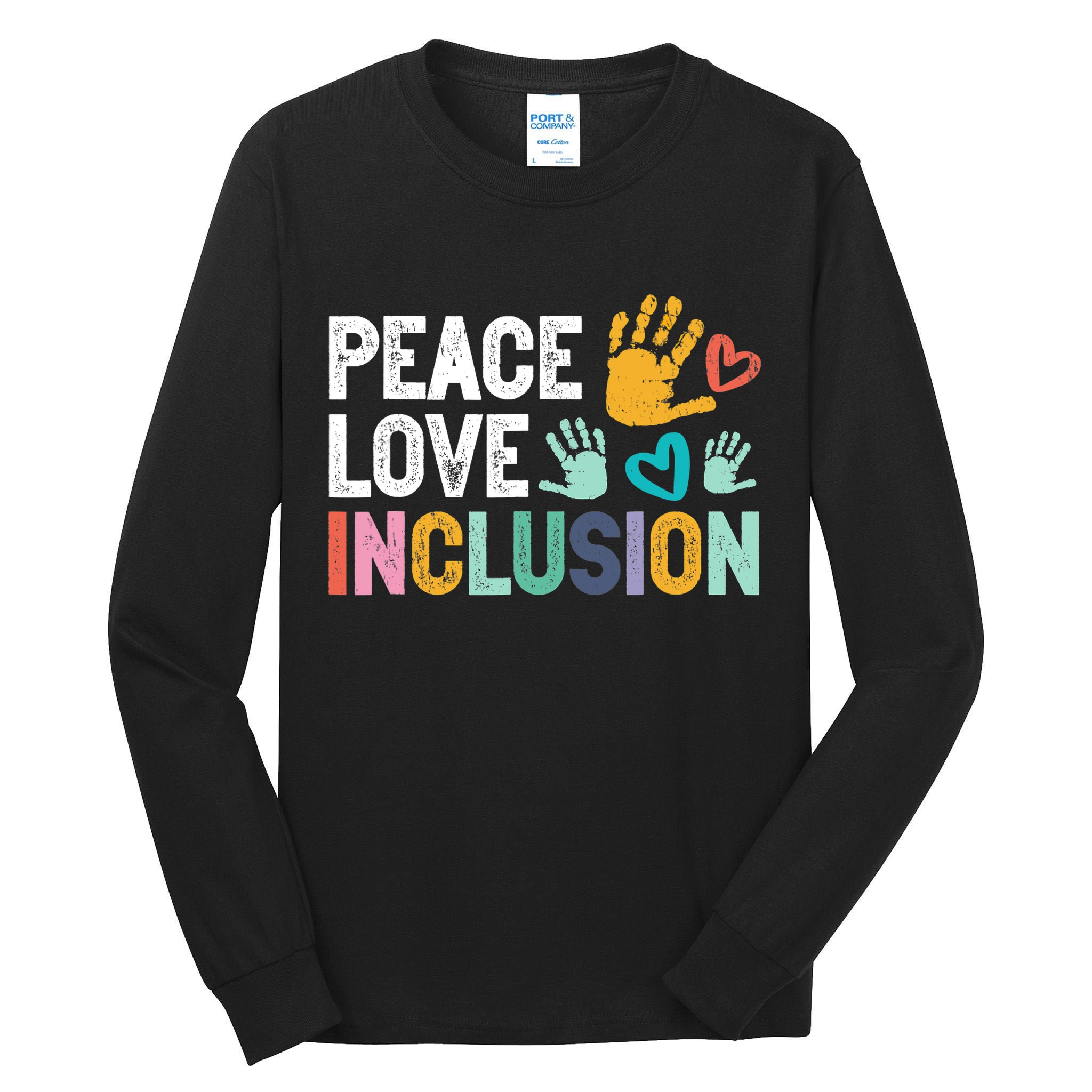Peace Love Inclusion For A Sped Teacher Tall Long Sleeve T-Shirt
