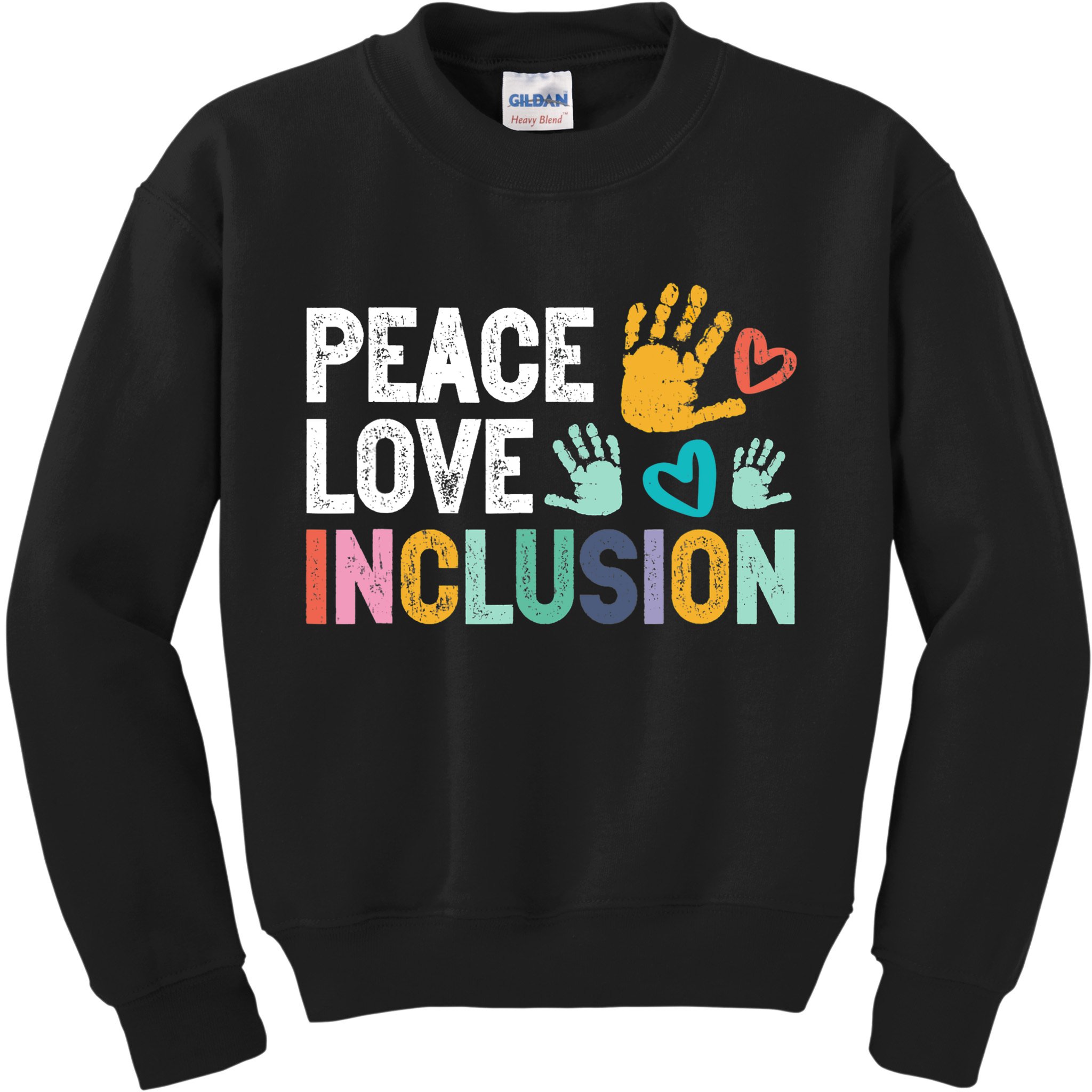 Peace Love Inclusion For A Sped Teacher Kids Sweatshirt