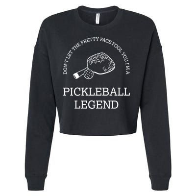 Pickleball Legend Ironic Saying Hobby Sports Dinking Cool Gift Cropped Pullover Crew