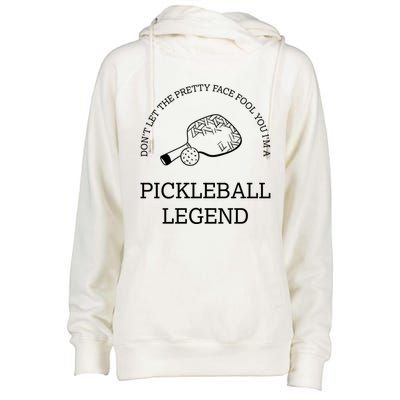 Pickleball Legend Ironic Saying Hobby Sports Dinking Cool Gift Womens Funnel Neck Pullover Hood