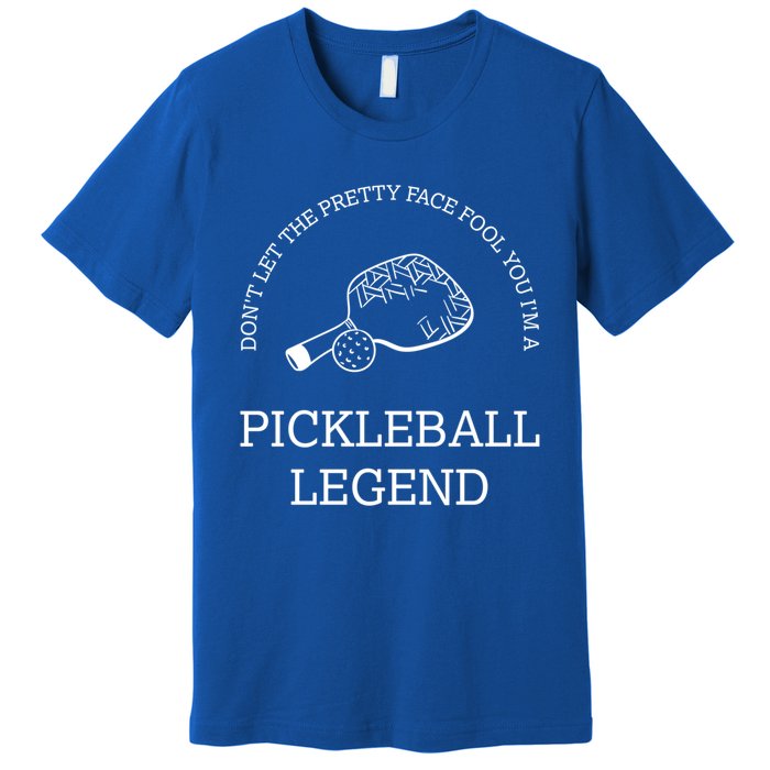 Pickleball Legend Ironic Saying Hobby Sports Dinking Cool Gift Premium T-Shirt