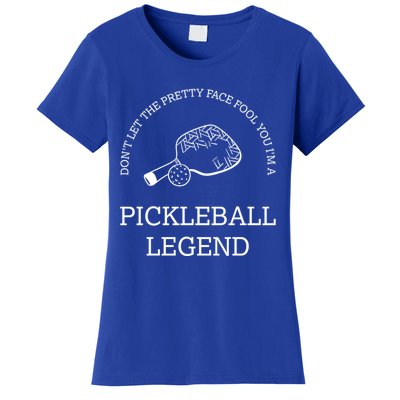 Pickleball Legend Ironic Saying Hobby Sports Dinking Cool Gift Women's T-Shirt