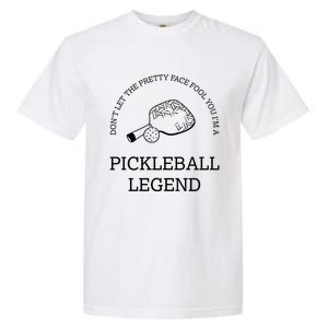 Pickleball Legend Ironic Saying Hobby Sports Dinking Cool Gift Garment-Dyed Heavyweight T-Shirt