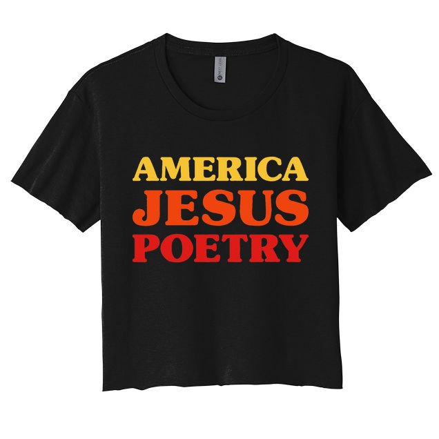 Poetry Lover I Love Poetry America Jesus Poetry Women's Crop Top Tee