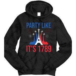 Party Like Its 1789 Bastille Day Eiffel Tower Apparel Tie Dye Hoodie