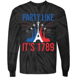 Party Like Its 1789 Bastille Day Eiffel Tower Apparel Tie-Dye Long Sleeve Shirt