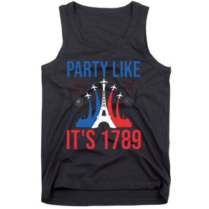 Party Like Its 1789 Bastille Day Eiffel Tower Apparel Tank Top