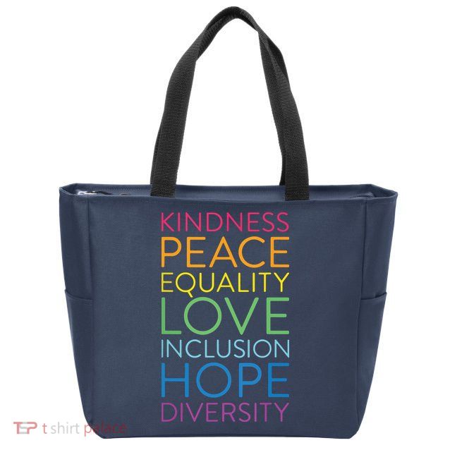 Peace Love Inclusion Equality Diversity Human Rights Zip Tote Bag