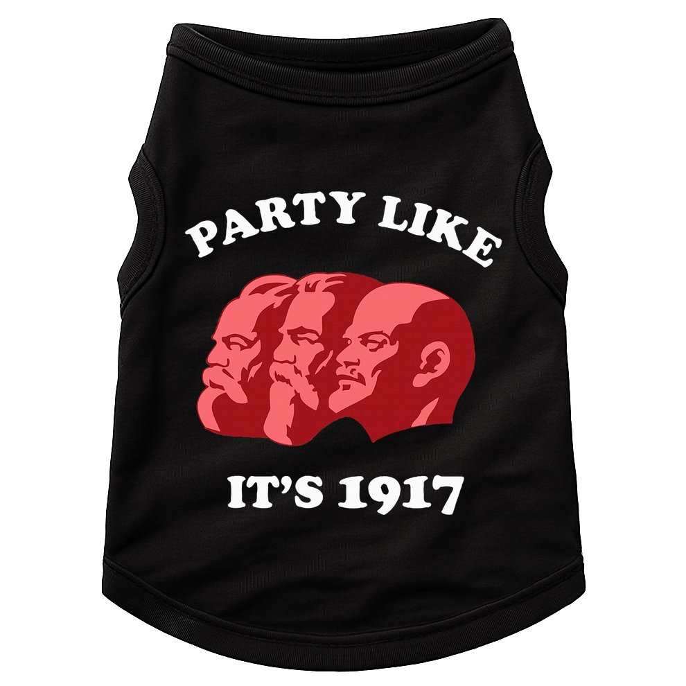 Party Like ItS 1917 Funny Communist Doggie Tank