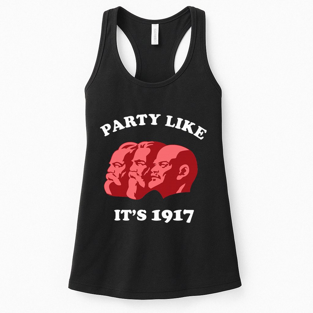 Party Like ItS 1917 Funny Communist Womens Tank Top