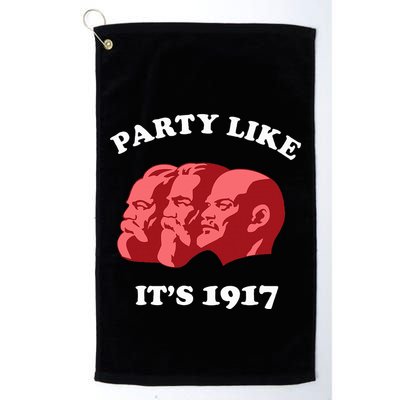 Party Like ItS 1917 Funny Communist Golf Towel