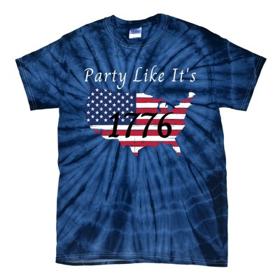 Party Like It’s 1776, American, 4th Of July US Flag, Liberty, Freedom Tie-Dye T-Shirt